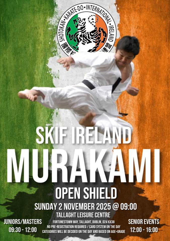 2025 - SKIF Ireland Murakami Open Shield